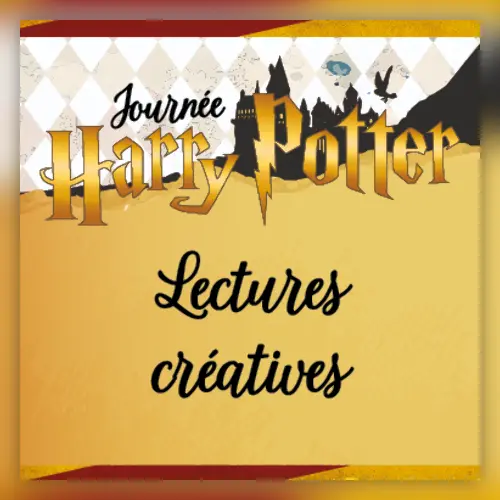 Lectures créatives Harry Potter