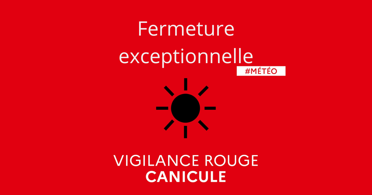 fermeture exceptionnelle