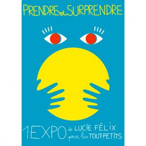 Exposition Lucie Felix